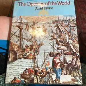 First American Edition The Opening of the World by David Divine